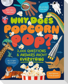 Why Does Popcorn Pop?