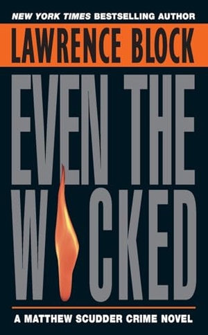 Block, Lawrence. Even the Wicked. HarperCollins, 2024.