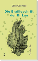 Die Brailleschrift der Birken