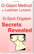 G-gasm Method for Lesbian Lovers