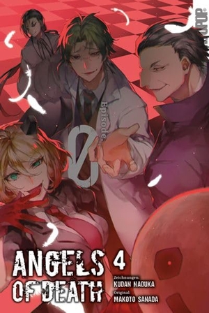 Naduka, Kudan / Makoto Sanada. Angels of Death: Episode. 0 04. TOKYOPOP GmbH, 2026.