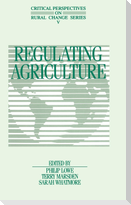 Regulating Agriculture