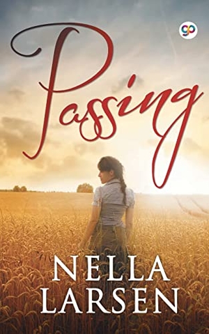 Larsen, Nella. Passing. Repro India Limited, 2021.
