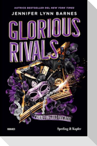 Glorious rivals. L'amore è un gioco pericoloso