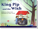 Bug Club Guided Non Fiction Reception Red A King Pip and the Wish