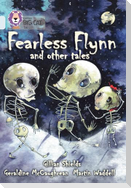 Fearless Flynn and Other Tales