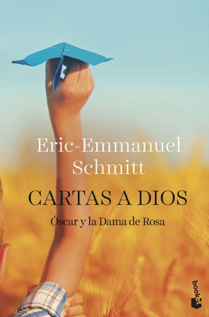 Schmitt, Eric-Emmanuel. Cartas a Dios. , 2017.