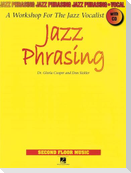 Jazz Phrasing: A Workshop for the Jazz Vocalist