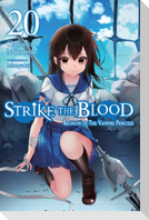 Strike the Blood, Vol. 20 (light novel)