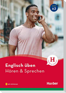 Englisch üben - Hören & Sprechen A2. Buch mit Audios online
