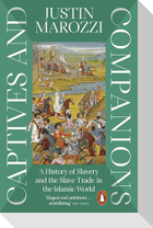 Captives and Companions