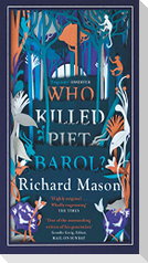 Who Killed Piet Barol?