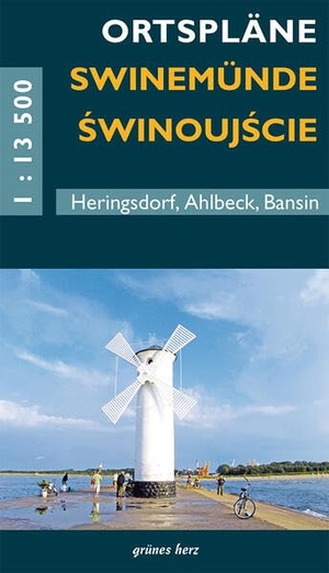 Ortspläne Swinemünde/Swinoujscie - Mit den Kaiserbädern Heringsdorf, Ahlbeck, Bansin. Verlag grünes Herz, 2026.