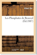 Les Phosphates de Beauval