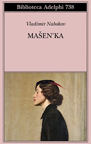 Nabokov, Vladimir. Masen'ka. , 2022.