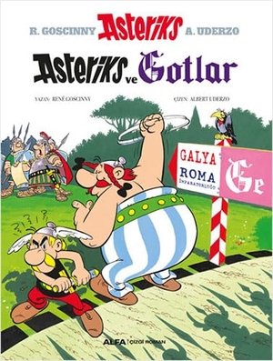 Goscinny, Rene. Asteriks 3 - Asteriks ve Gotlar. Alfa Basim Yayim Dagitim, 2024.