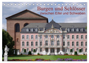 Burgen und Schlösser zwischen Eifel und Schwaben (Tischkalender 2024 DIN A5 quer), CALVENDO Monatskalender