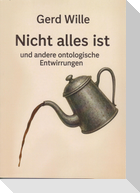 Nicht alles ist