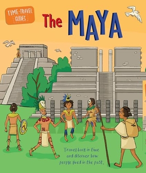 Hubbard, Ben. The Maya. Gareth Stevens Publishing Lllp, 2025.