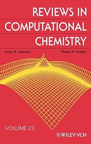 Lipkowitz / Cundari et al. Reviews Computational V23. John Wiley & Sons, 2007.