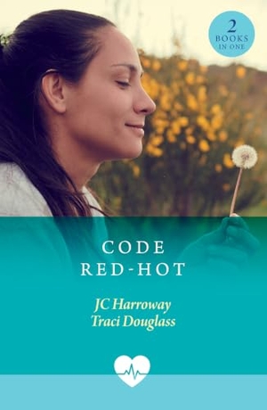 Harroway, Jc / Traci Douglass. CODE RED-HOT PB - Surgeon's Ex-Mas Date / Slow Burn with Her Firefighter (Us Search and Rescue). HarperCollins Publishers, 2026.