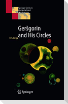 Ger¿gorin and His Circles