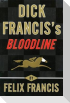 Dick Franciss Bloodline