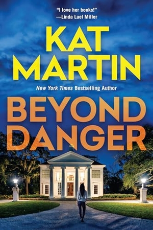 Martin, Kat. Beyond Danger. Kensington Publishing Corporation, 2025.