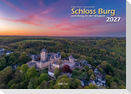 Schloss Burg und Burg an der Wupper 2027 Bildkalender A3 quer, spiralgebunden