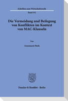 Die Vermeidung und Beilegung von Konflikten im Kontext von MAC-Klauseln.