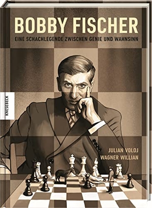 Voloj, Julian. Bobby Fischer - Eine Schachlegende zwischen Genie und Wahnsinn. Knesebeck Von Dem GmbH, 2022.