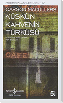 Küskün Kahvenin Türküsü