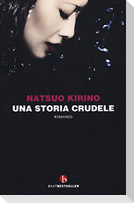 Una storia crudele