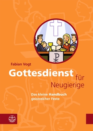Vogt, Fabian. Gottesdienst für Neugierige - Das kleine Handbuch geistreicher Feste. Evangelische Verlagsansta, 2026.