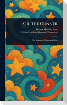 Gil the Gunner