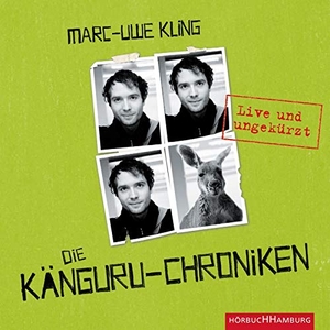 Kling, Marc-Uwe. Die Känguru-Chroniken - Live und ungekürzt. Hörbuch Hamburg, 2012.