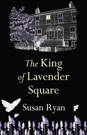 Ryan, Susan. The King of Lavender Square. Amazon Digital Services LLC - Kdp, 2017.