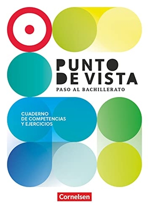 Punto de vista B1+ 10./11. Schuljahr - Spanisch für die Einführungsphase - Paso al Bachillerato - Ausgabe 2023 - Arbeitsheft zum Schulbuch - Mit Audios und Lösungen. Cornelsen Verlag GmbH, 2023.