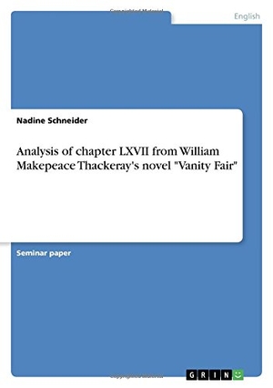 Schneider, Nadine. Analysis of chapter LXVII from 