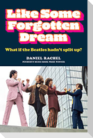 Like Some Forgotten Dream