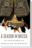 A Season in Mecca
