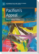 Pacifism¿s Appeal