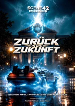 Brüchler, Markus. Zurück in die Zukunft: Zeitlinien, Mythos und Popkultur einer Filmtrilogie (Scene 42-Das Filmarchiv) - Symbolik, Mythen und Hintergründe zu Robert Zemeckis Kulttrilogie. Colla & Gen Verlag u. Ser, 2026.
