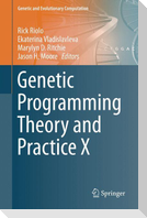 Genetic Programming Theory and Practice X