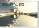 VIRTUAL CITY PLANER 2023 (Tischkalender 2023 DIN A5 quer)