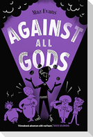 Against All Gods