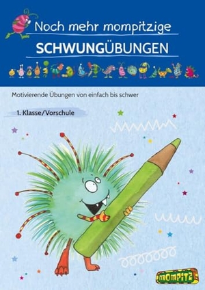 Grundschule, Redaktion. Noch mehr mompitzige Schwungübungen - Motivierende Übungen von einfach bis schwer (1. Klasse/Vorschule). Persen Verlag i.d. AAP, 2024.