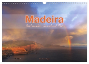 Pappon, Stefanie. Madeira, Insel zwischen Himmel und Meer (Wandkalender 2024 DIN A3 quer), CALVENDO Monatskalender - Bilder von der Insel Madeira. Calvendo, 2023.