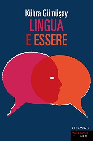 Gümüsay, Kübra. Lingua e essere. , 2021.