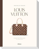 Masters of Fashion: Louis Vuitton